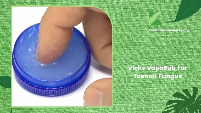 Vicks VapoRub For Toenail Fungus: Is It Safe?